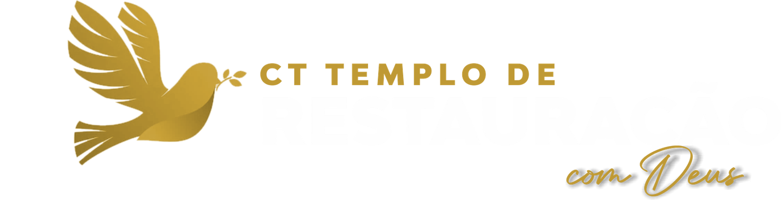 CT Templo de Restauração com Deus